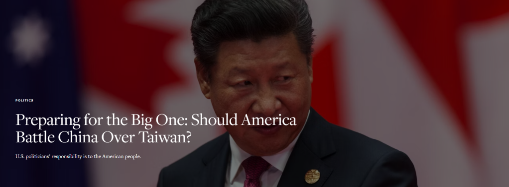 275. Chuẩn bị cho trận đấu lớn: Mỹ có nên tham gia cuộc chiến chống Trung Quốc vì Đài Loan hay không?